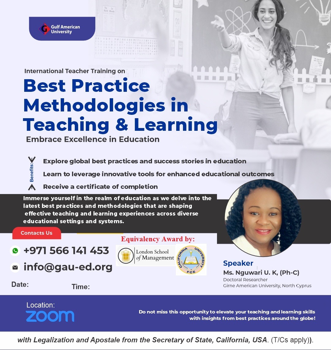 Unlock the keys to exceptional education with GAU’s International Teacher Training on Best Practice Methodologies in Teaching & Learning!